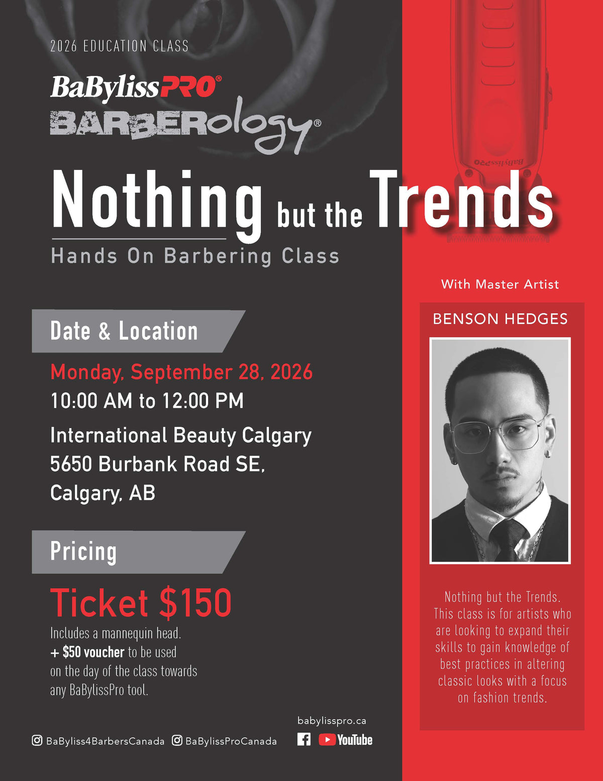 BABYLISSPRO BABEROLOGY - NOTHING BUT TRENDS- CALGARY