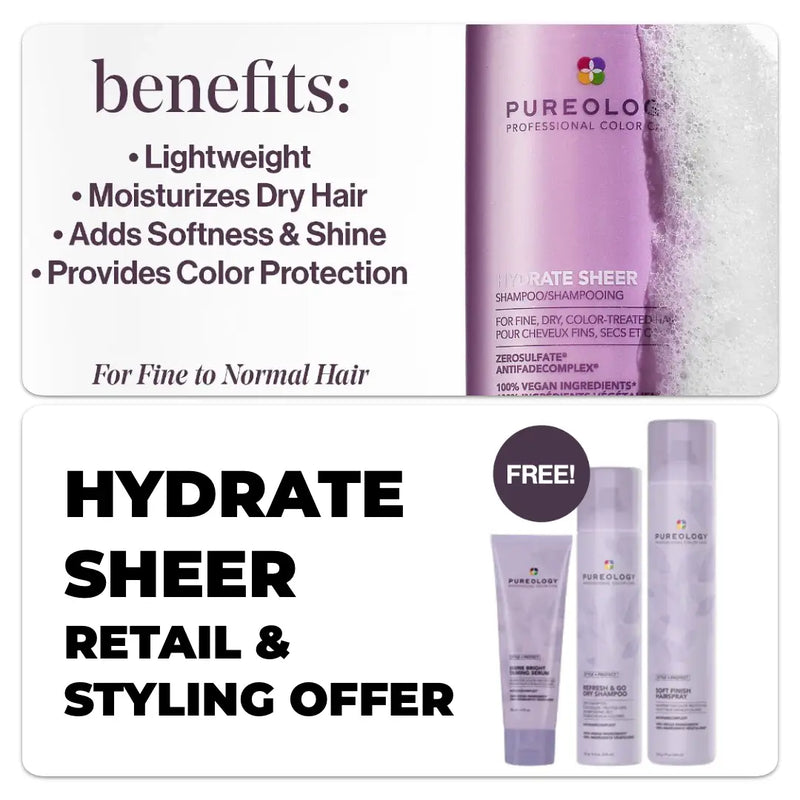 PUREOLOGY HYDRATE SHEER RETAIL & STYLING OFFER