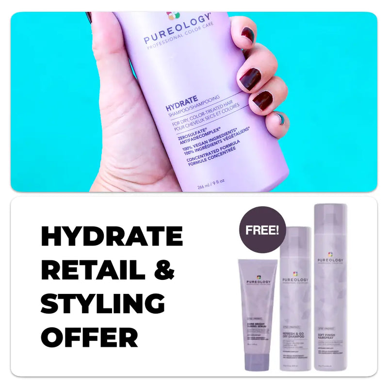 PUREOLOGY HYDRATE RETAIL & STYLING OFFER