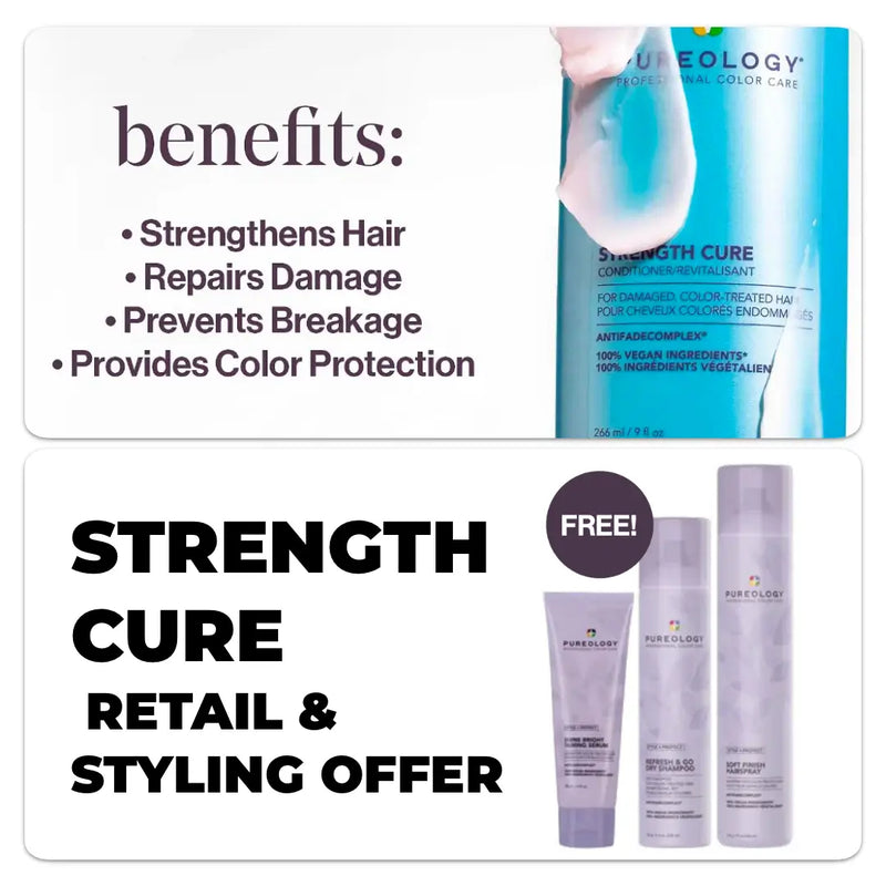 PUREOLOGY STRENGTH CURE RETAIL & STYLING OFFER